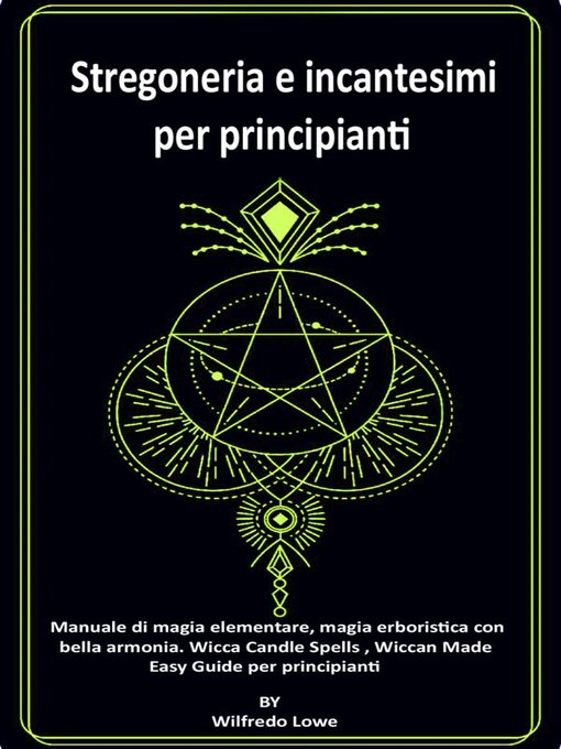 Title details for Stregoneria e incantesimi per principianti by Wilfredo Lowe - Wait list